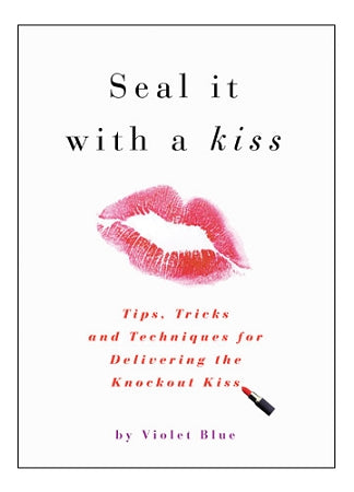 Seal it With a Kiss  by Violet Blue - XOXTOYS