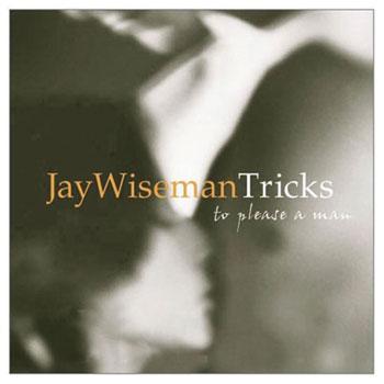 Tricks To Please A Man by Jay Wiseman Greenery Press