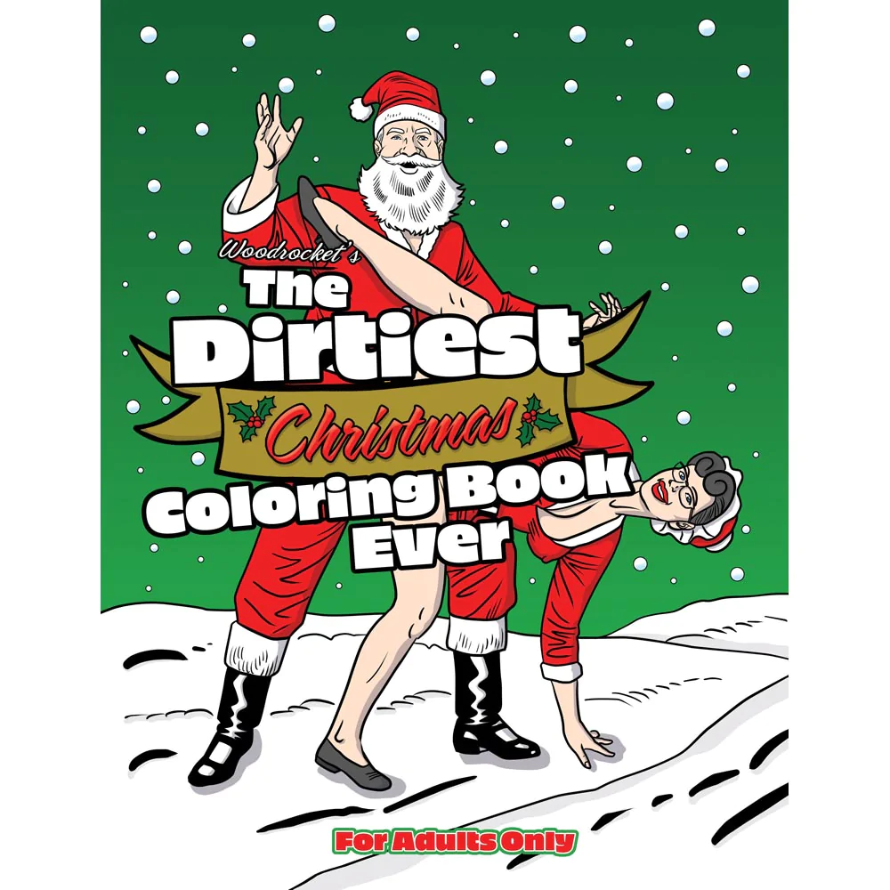 Wood Rocket Dirtiest Christmas Coloring Book Ever! - XOXTOYS